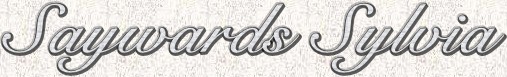 Saywards Sylvia.jpg (19567 bytes)
